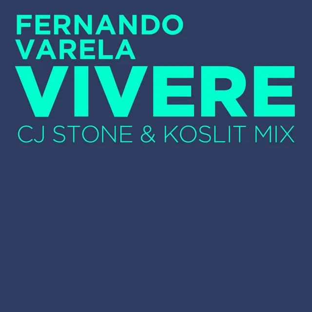 Vivere - CJ Stone Edit