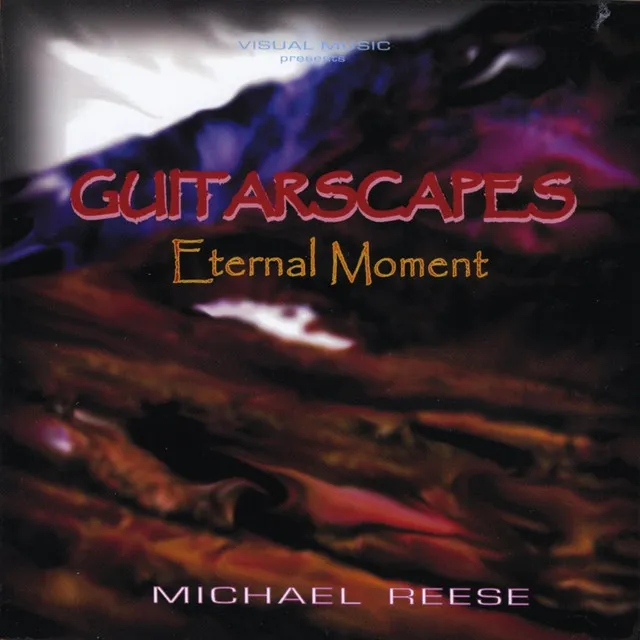 Guitarscapes (Eternal Moment)