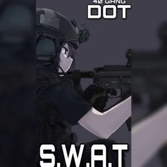 Swat by 40G Dot