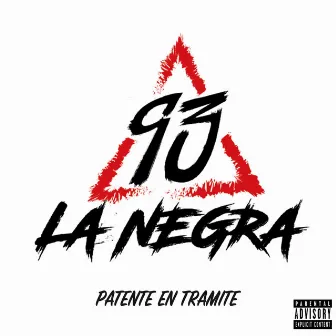 Patente en Trámite by 93 la Negra