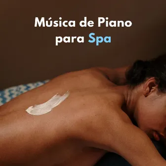 Música De Piano Para Spa by Relajante música asiática de spa