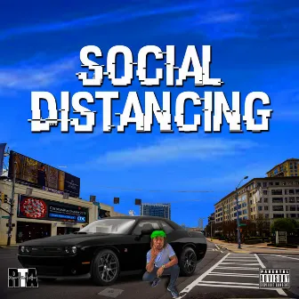 Social Distance by King Ex