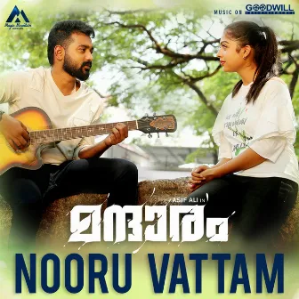 Nooru Vattam (From 'Mandharam') by Sinov Raj