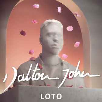 Loto by Dalton John