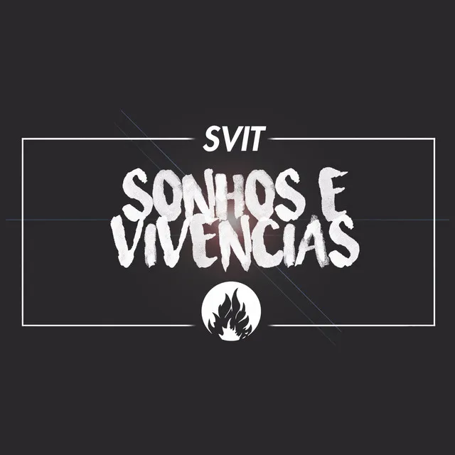 Sonhos e Vivências