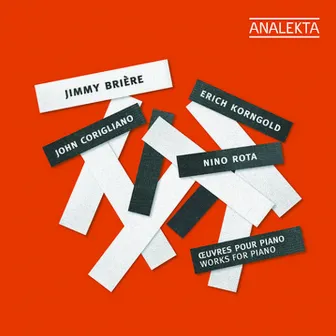 Corigliano, Rota, Korngold: Works for Piano by Jimmy Brière