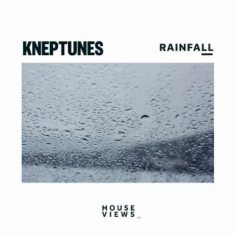 Rainfall by Kneptunes