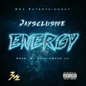 Energy by Jaysclusive