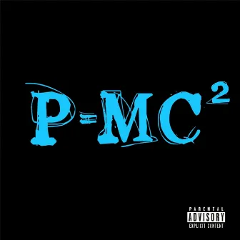 P=MC2 by Prolific Minds