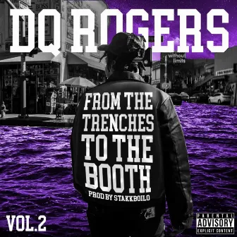 From the Trenches to the Booth 2 by Dq Rogers