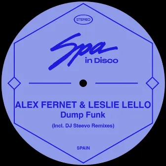 Dump Funk (DJ Steevo Remix) by Alex Fernet