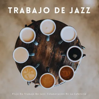 Flujo De Trabajo De Jazz: Colaboración En La Cafetería by 