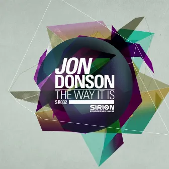 The Way It Is by Jon Donson