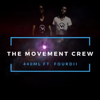 440ml by The Movement Crew