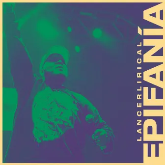 Epifanía by Lancer Lirical