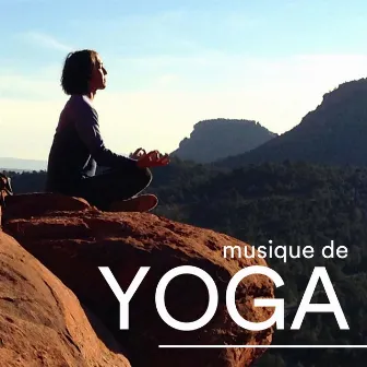 Musique Yoga by Le Monde du Yoga