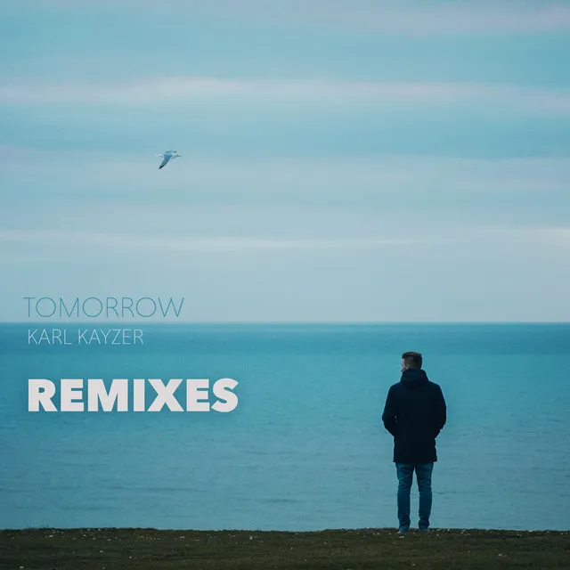 Tomorrow - Liam Parker Remix