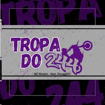 Tropa do 244 by Unknown Artist