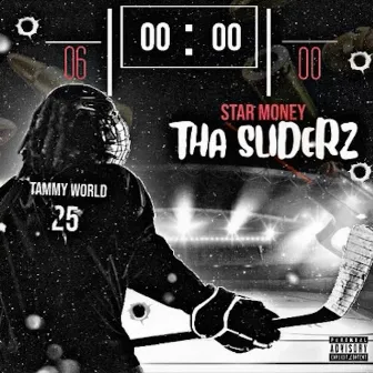 Tha Sliderz by Star Money