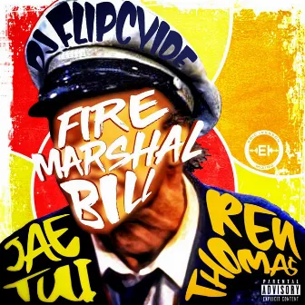 Fire Marshal Bill by Jae Tui