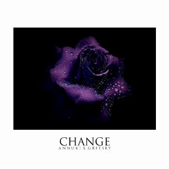 Change by Gritsey