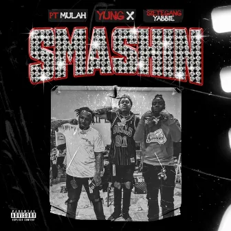 Smashin by P.T. Mulah