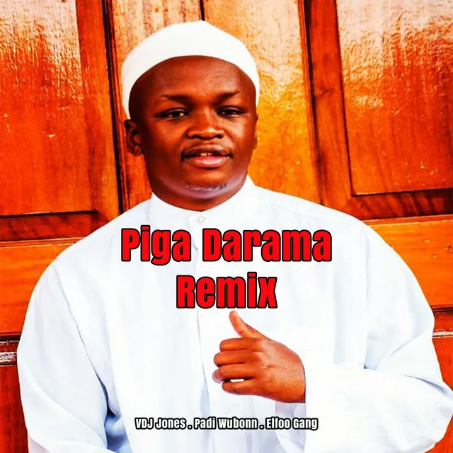 Piga Darama - Remix