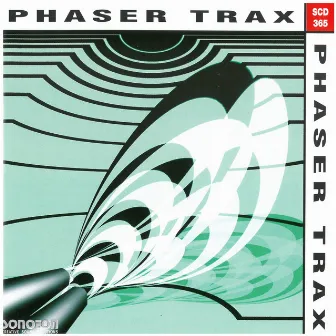 Phaser Trax by Euripides George