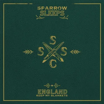 England Keep My Blankets: Lullaby renditions of Frank Turner songs by Sparrow Sleeps