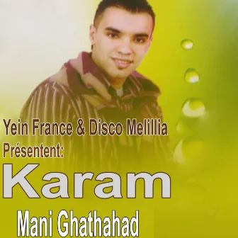 Mani Ghathahad by Karam