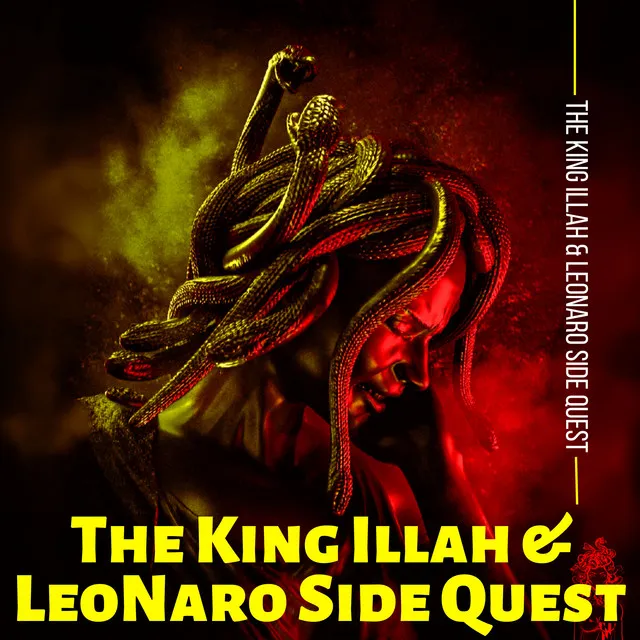 The King Illah & LeoNaro Side Quest