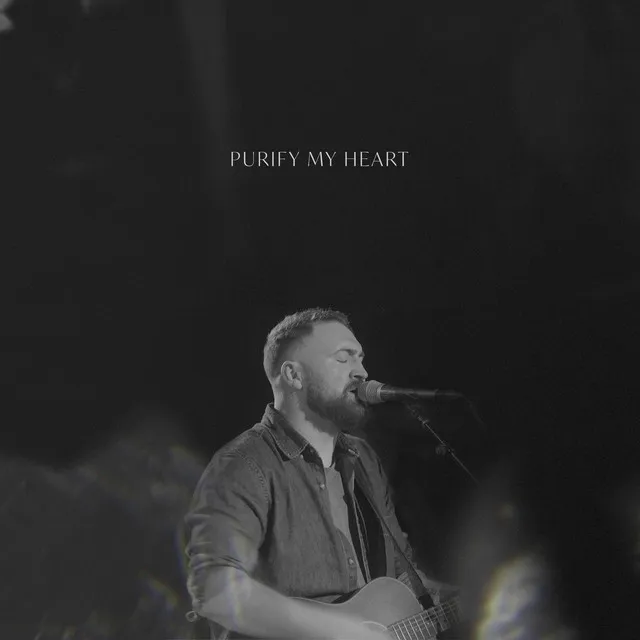 Purify My Heart - Live