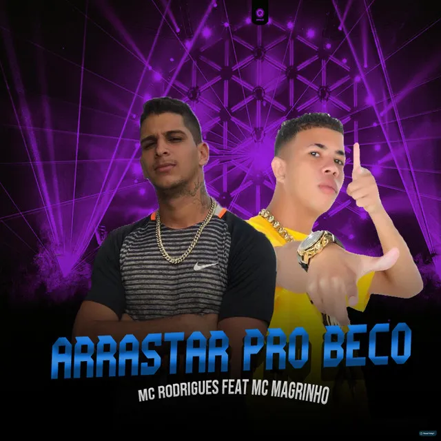 Arrastar pro Beco (feat. Mc Magrinho)