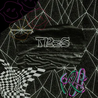 TR3S by Tián