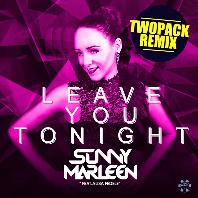 Leave You Tonight - Original Mix