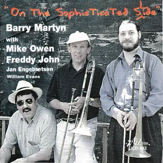 On the Sophisticated Slide by Barry Martyn