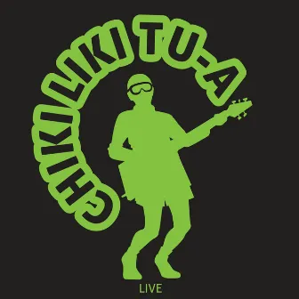 Live in Roxy Praha by Chiki Liki Tu-a