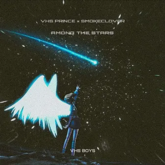 Among The Stars by VHS PRINCE