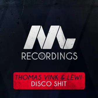 Disco Shit by Lewi