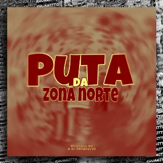 Puta da Zona Norte by MC NINHO MB