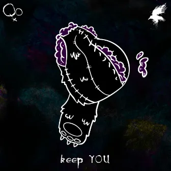 keep YOU by Qoiet