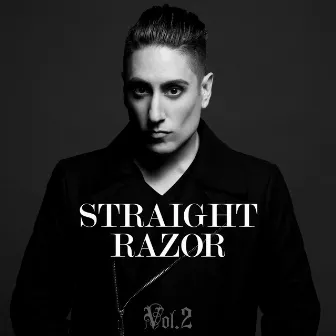 Vol. 2 by STRAIGHT RAZOR