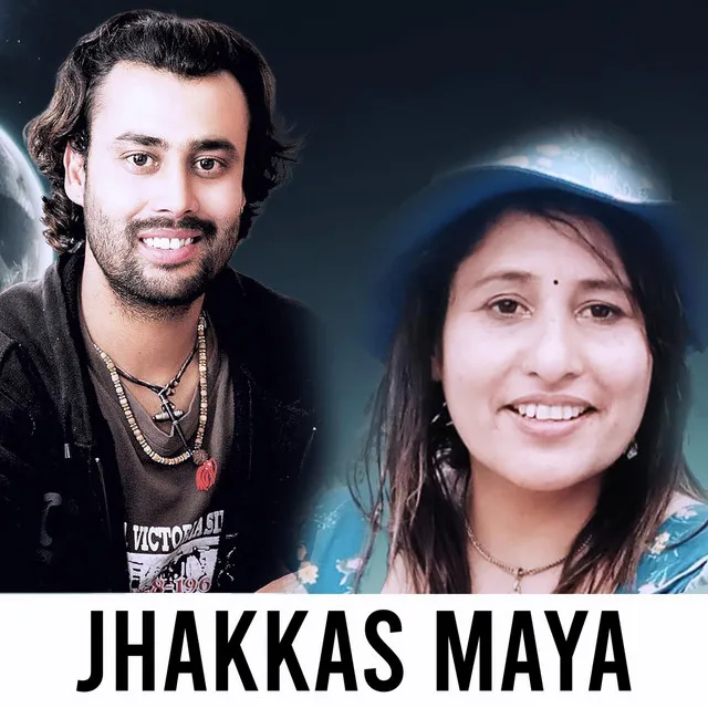 Jhakkas Maya