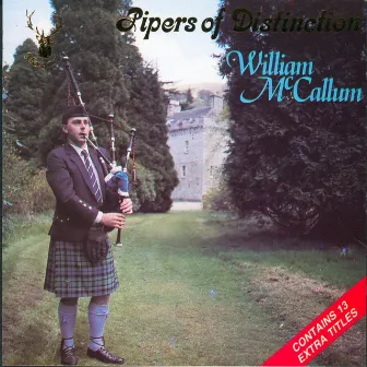 Pipers of Distinction by William McCallum