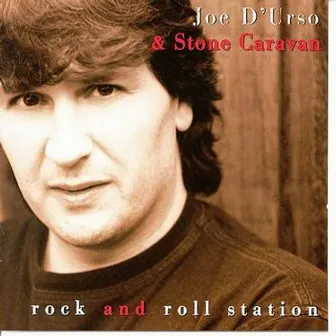 Rock and Roll Station by Joe D'Urso & Stone Caravan