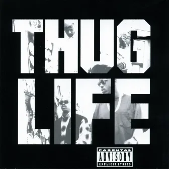 Thug Life: Volume 1 by Thug Life