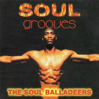 Soul Grooves by The Soul Balladeers