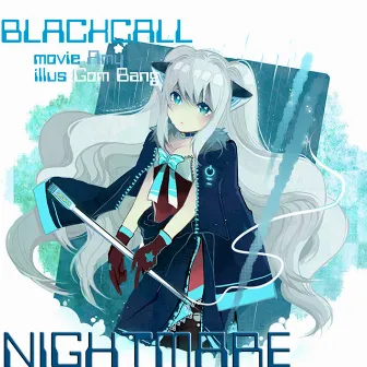 Nightmare by BLACKCALL