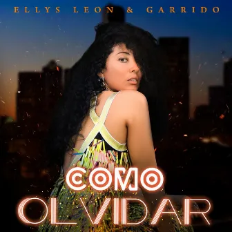 Como Olvidar by Ellys Leon