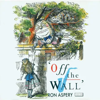 Off the Wall by Ronald Aspery